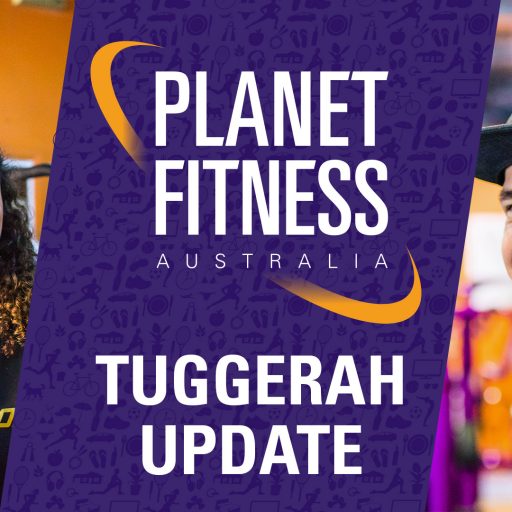 UPDATE: Planet Fitness Tuggerah October 2018